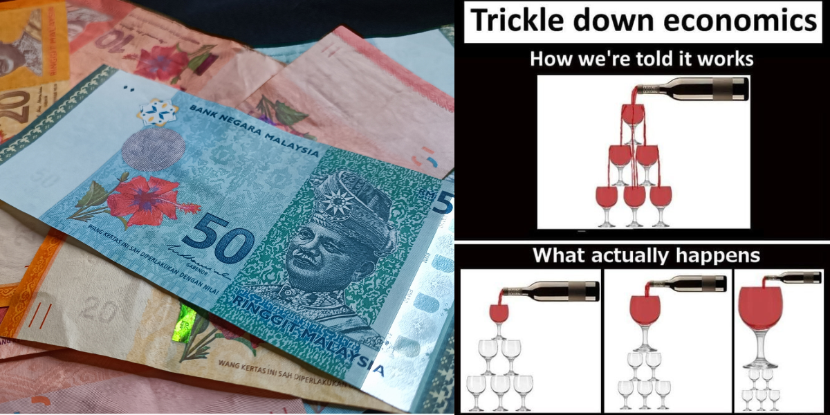 Adakah Dasar Ekonomi ‘Trickle-Down’ Berkesan Dalam Pembangunan Ekonomi Negara?